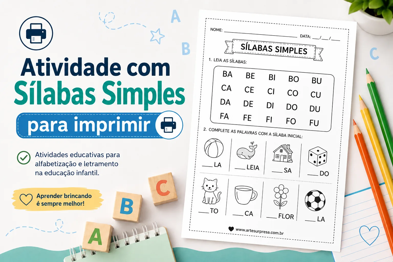 Atividade com Sílabas Simples para imprimir Imagem destacada de atividade com sílabas simples para imprimir, com prévia da folha educativa e elementos escolares para alfabetização infantil