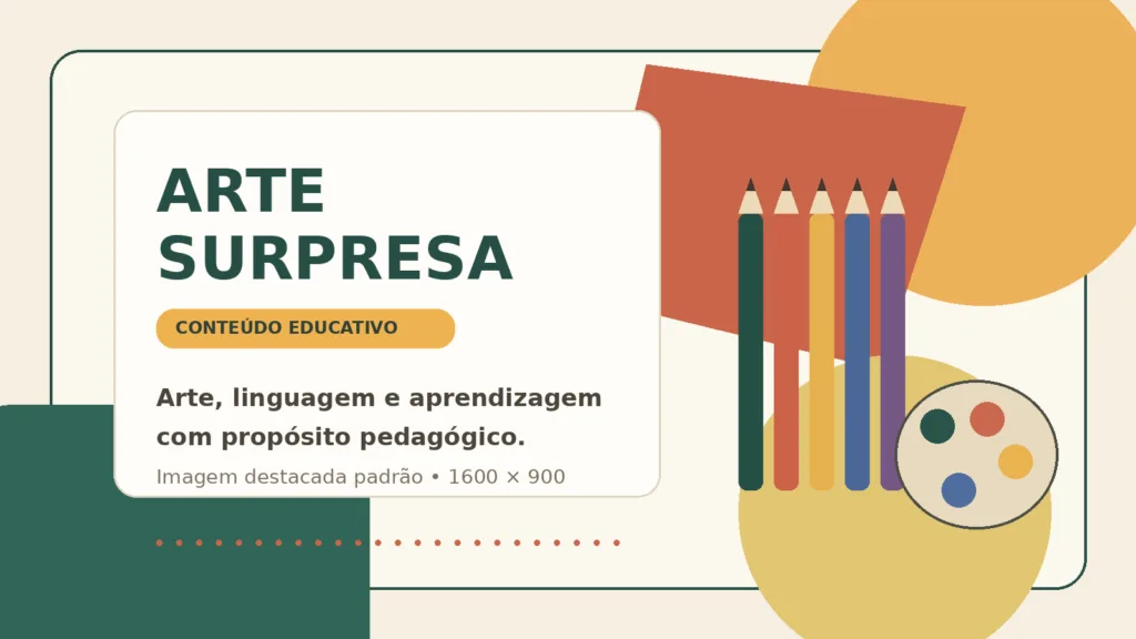 Composição artística do Arte Surpresa para conteúdos educativos